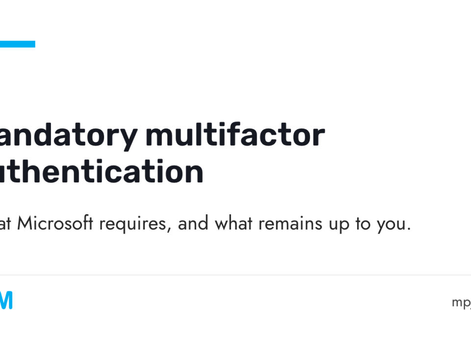 Mandatory multifactor authentication in Microsoft 365